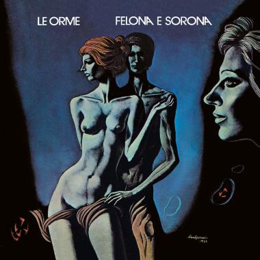 Le Orme -  Felona e Sorona